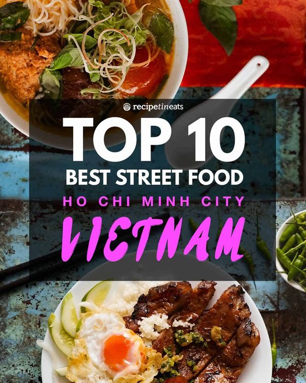 越南十大最佳街头小吃——胡志明市(还有吃的地方!)