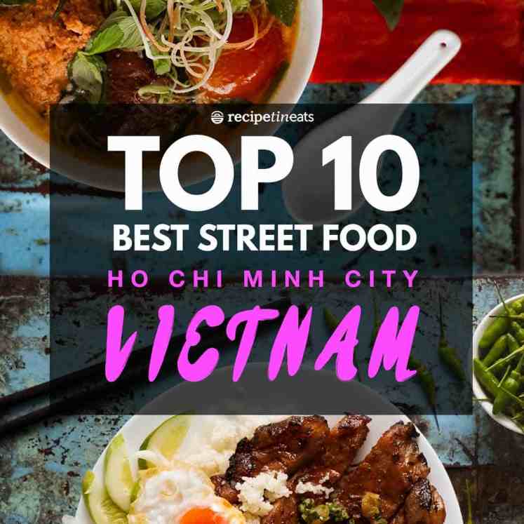 越南十大最佳街头小吃——胡志明市(还有吃的地方!)